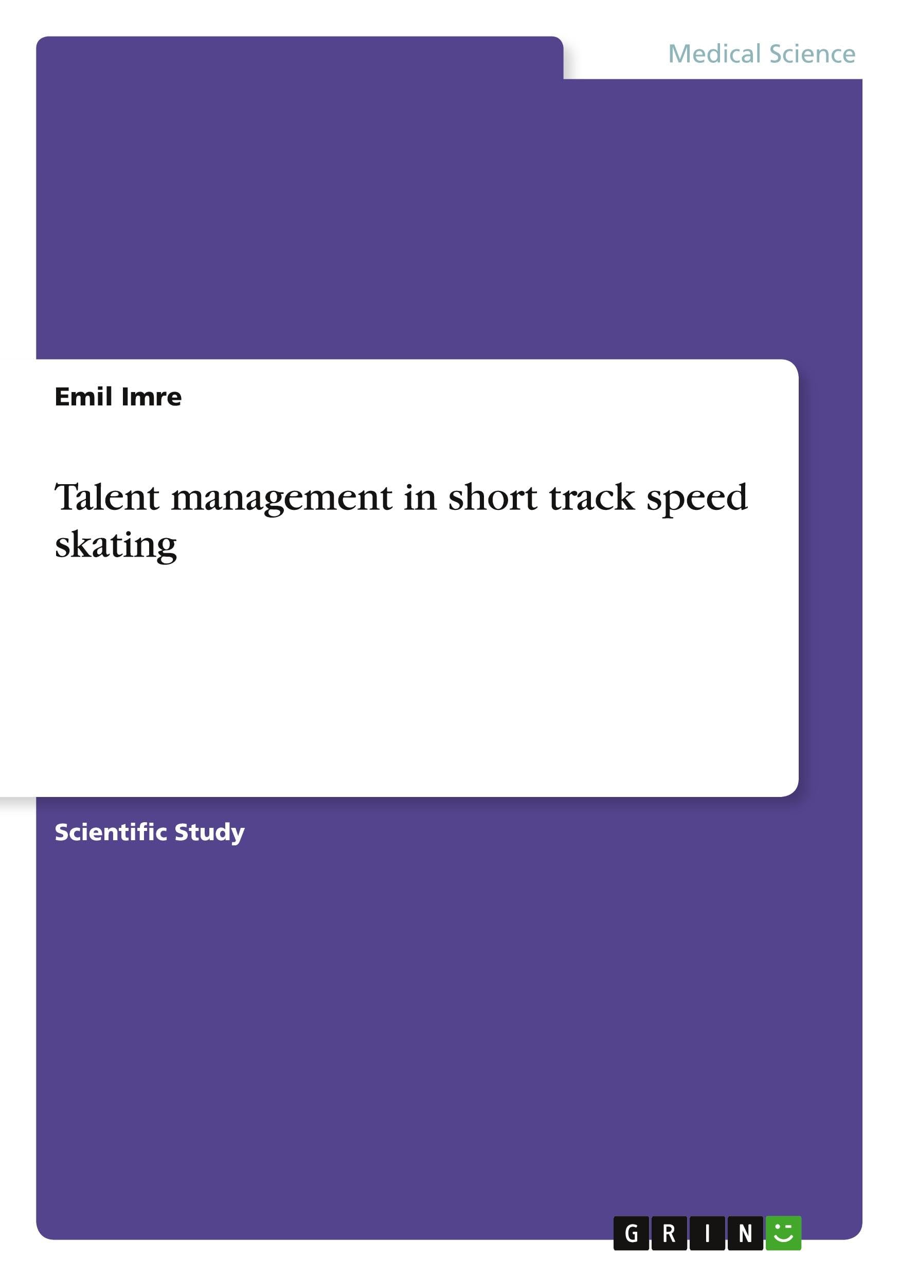 Talent management in short track speed skating