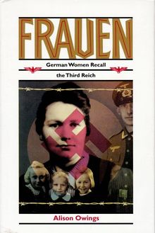 Frauen: German Women Recall the Third Reich