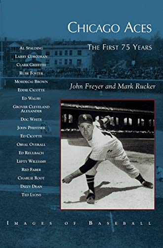 Chicago Aces: : The First 75 Years