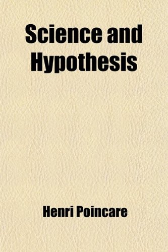 Science and hypothesis