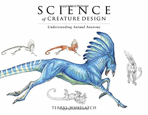 Terryl Whitlatch Science Of Creature Design, Understanding Animal Anatomy