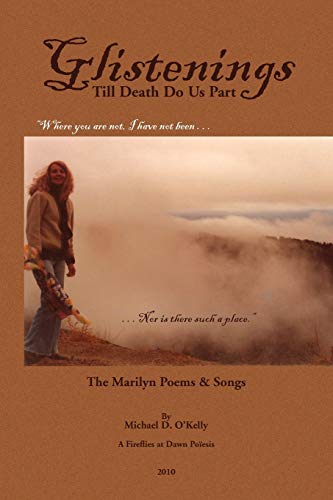 Glistenings: Till Death Do Us Part