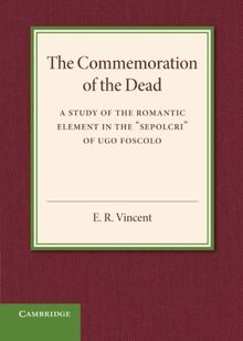 The Commemoration of the Dead: An Inaugural Lecture