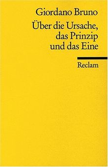 Universal-Bibliothek Nr. 5113(2): Über die Ursache, das Prinzip und das Eine