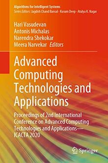 Advanced Computing Technologies and Applications: Proceedings of 2nd International Conference on Advanced Computing Technologies and Applications―ICACTA 2020 (Algorithms for Intelligent Systems)