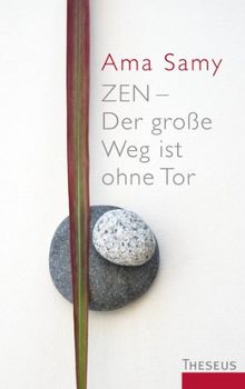 Zen  Der große Weg ist ohne Tor