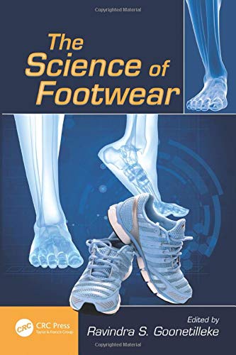 The Science of Footwear (Human Factors and Ergonomics)
