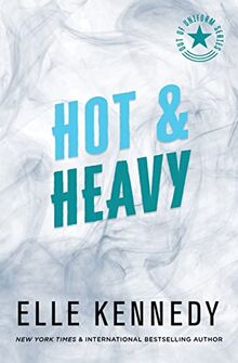 Hot & Heavy (Out of Uniform, Band 2)