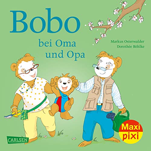 Maxi Pixi 350: VE 5 Bobo bei Oma und Opa (5 Exemplare) (350)