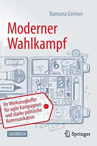 Moderner Wahlkampf: Ihr Werkzeugkoffer für agile Kampagnen und starke politische Kommunikation