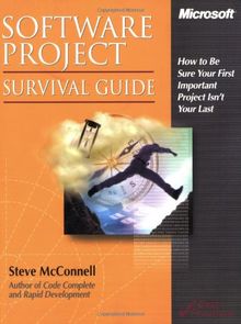 Software Project Survival Guide (Pro -- Best Practices)