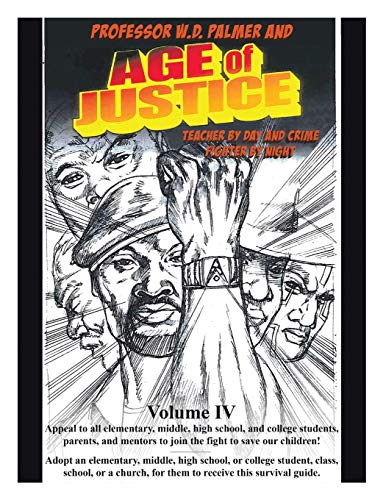 Age of Justice: Volume Iv
