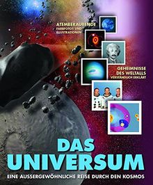 Das Universum: Eine außergewöhnliche Reise durch den Kosmos