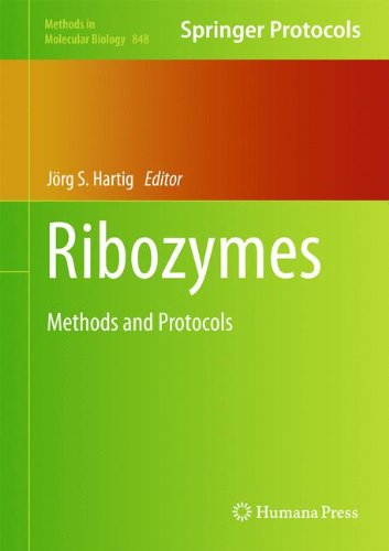 Ribozymes: Methods and Protocols (Methods in Molecular Biology)