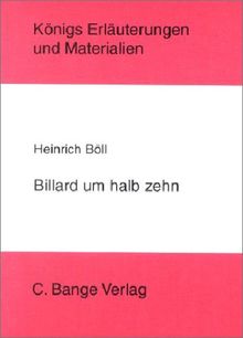 Billard um halb zehn. Königs Erläuterungen und Materialien