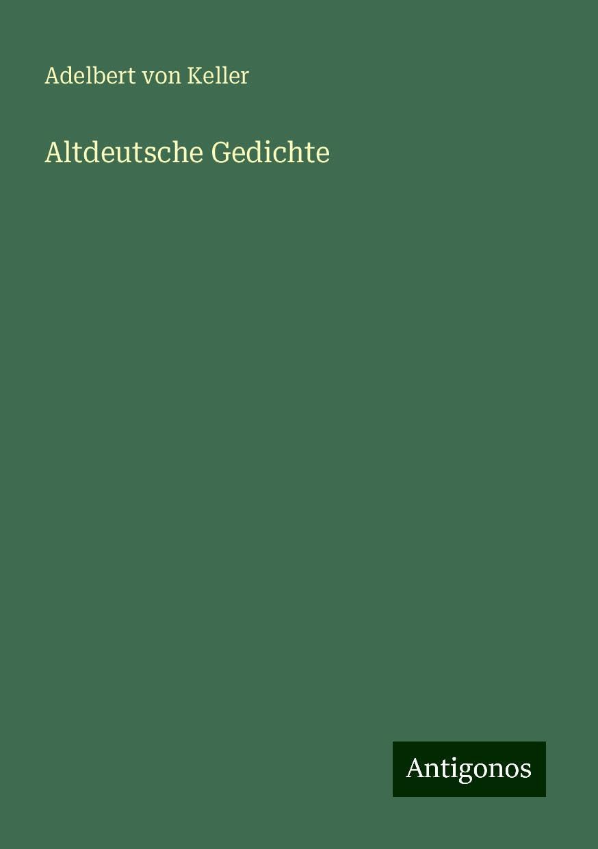 Altdeutsche Gedichte