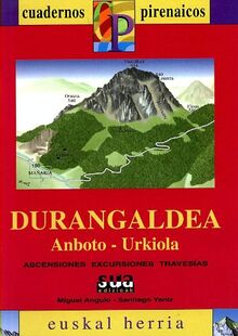 Durangaldea, Anboto, Urkiola (Cuadernos pirenáicos Euskal Herria, Band 2)