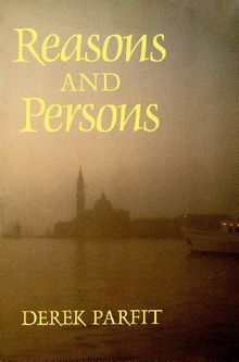 Reasons and Persons (Oxford Paperbacks)