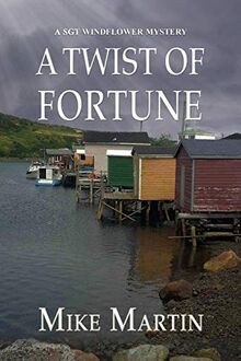 A Twist of Fortune
