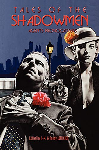 Tales of the Shadowmen 8: Agents Provocateurs (Tales of the Shadowmen: Agents Provocateurs)