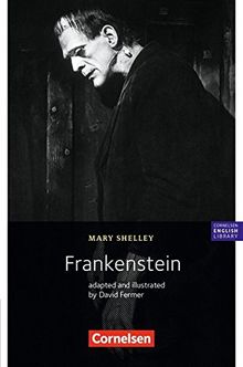 Cornelsen English Library - Fiction: 10. Schuljahr, Stufe 2 - Frankenstein: adaptiert von David Fermer. Lektüre