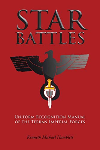 Star Battles: Uniform Recognition Manual of the Terran Imperial Forces