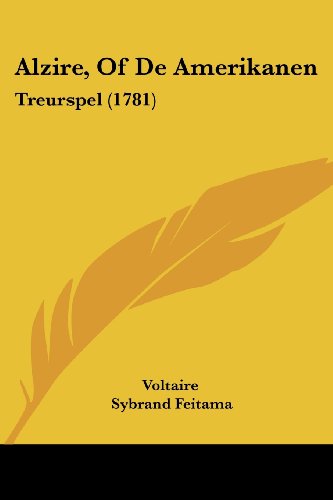 Die Buchhandlung in Oelde hat das Buch Alzire, Of De Amerikanen: Treurspel (1781)
