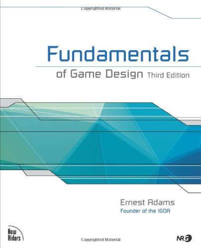 Ernest Adams Fundamentals Of Game Design
