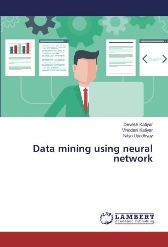 Data mining using neural network