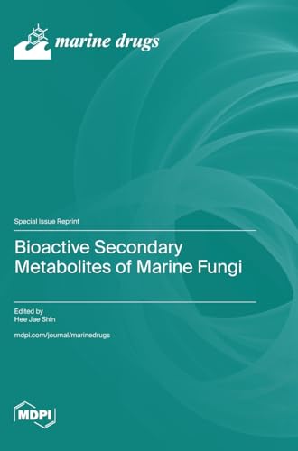 Bioactive Secondary Metabolites of Marine Fungi