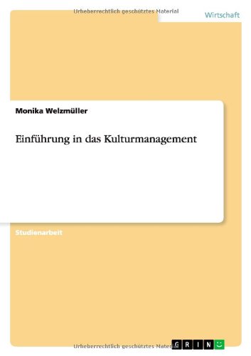 Einführung in das Kulturmanagement