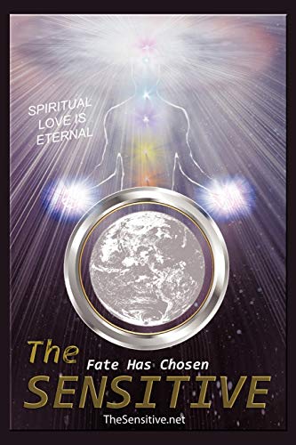 The Sensitive: Spiritual Love Is Eternal