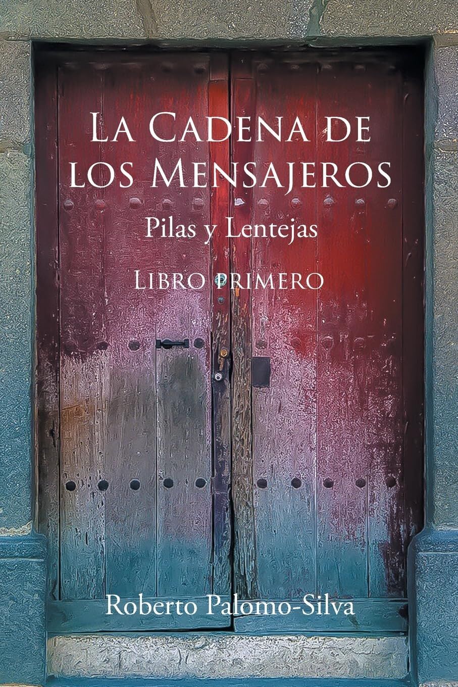 LA CADENA DE LOS MENSAJEROS