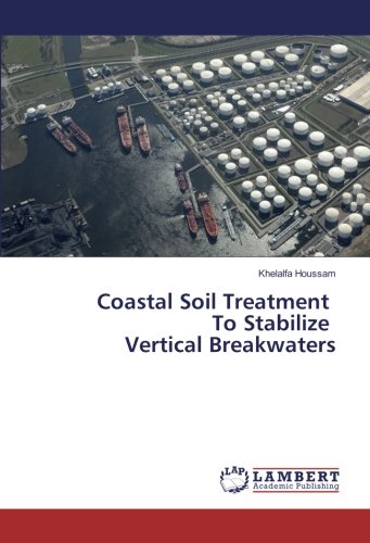 Coastal Soil Treatment To Stabilize Vertical Breakwaters