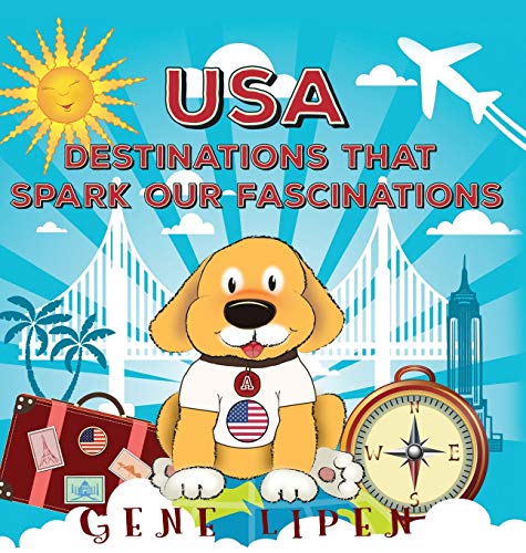 USA Destinations That Spark Our Fascinations (Kids Books for Young Explorers, Band 2)