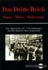 Das Dritte Reich. Daten - Bilder - Dokumente (Digitale Bibliothek 49)