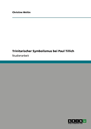 Trinitarischer Symbolismus bei Paul Tillich