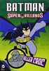 Batman Super Villains: Killer Crop (Import Dvd) (2012) Vv.Aa.