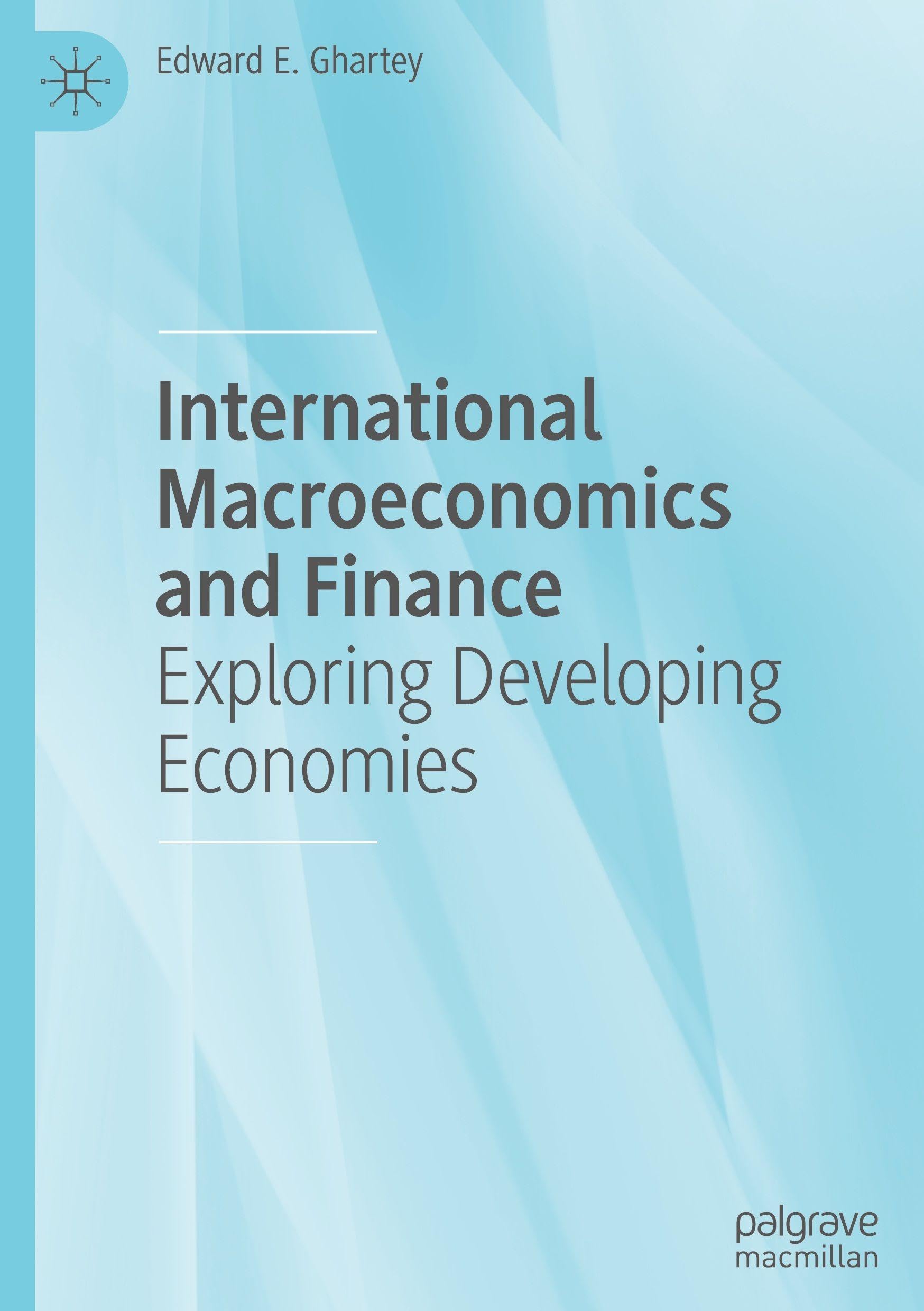 International Macroeconomics and Finance: Exploring Developing Economies