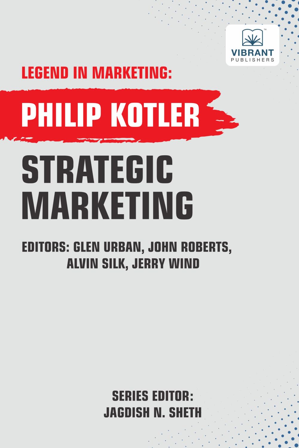 Strategic Marketing (Legend in Marketing, Band 5)