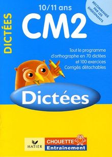 Dictées CM2, 10-11 ans