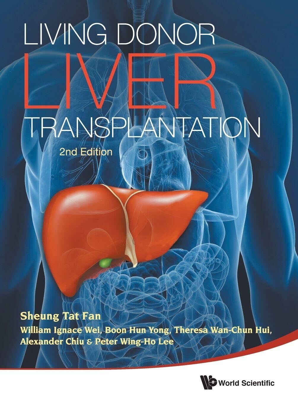 LIVING DONOR LIVER TRANSPLANTATION, 2 ED