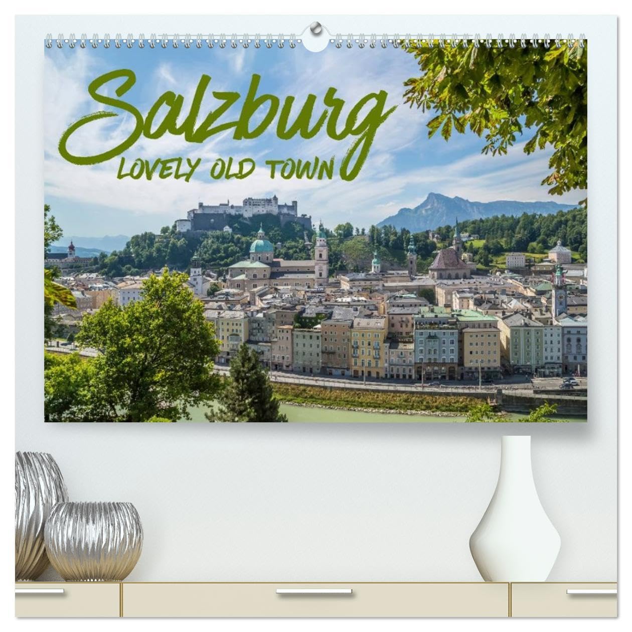 SALZBURG Lovely Old Town (High Quality Premium Wall Calendar 2026 DIN A2 landscape),CALVENDO 12 Month Wall Calendar: Picturesque cityscapes above the rooftops