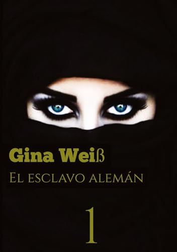 El esclavo alemán 1: DE