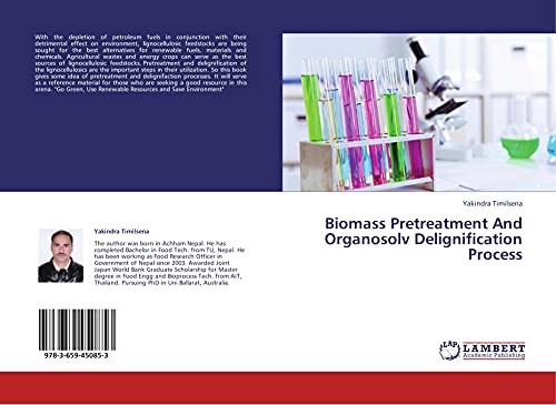 Biomass Pretreatment And Organosolv Delignification Process