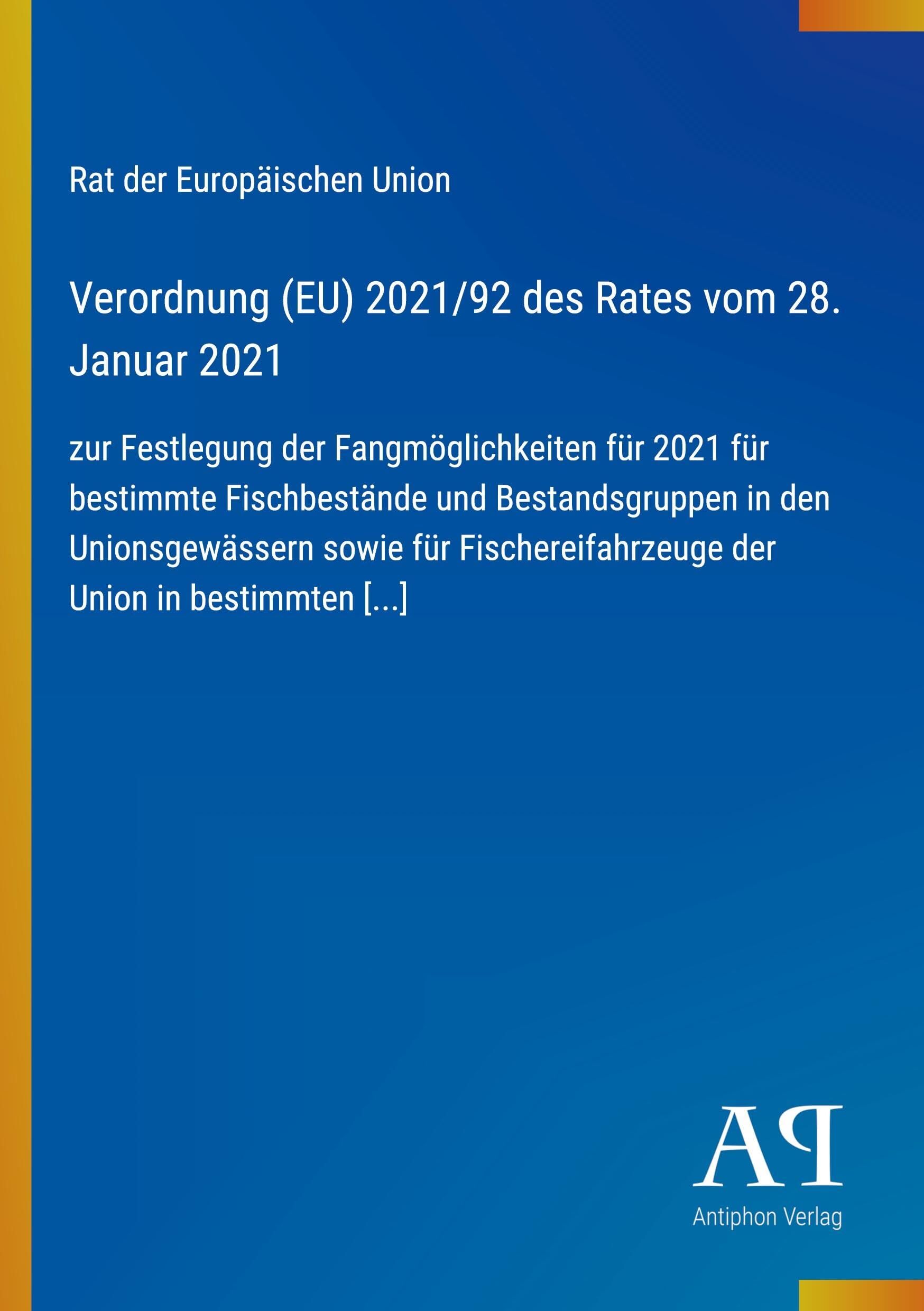 Verordnung (EU) 2021/92 des Rates vom 28. Januar 2021