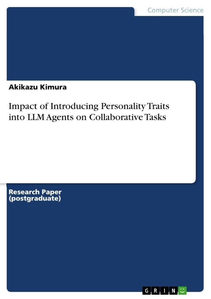 Impact of Introducing Personality Traits into LLM Agents on Collaborative Tasks