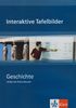 Interaktive Tafelbilder Geschichte. Lehrer CD-ROM