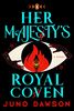 Her Majesty's Royal Coven: A Novel (The Hmrc Trilogy, 1)
