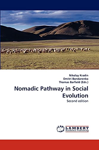 Nomadic Pathway in Social Evolution: Second edition